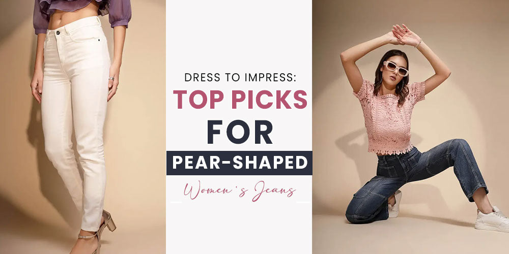 top picks for pear shaped women jeans 