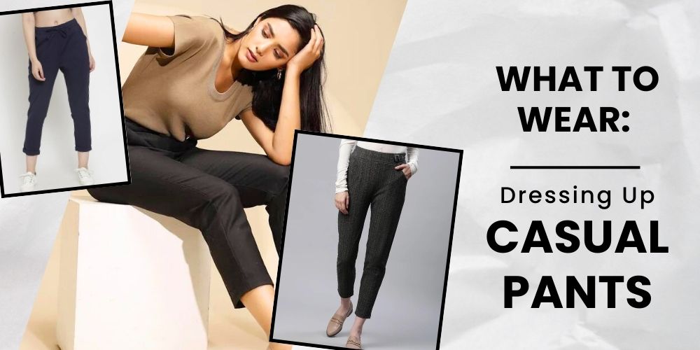 casual pants for women