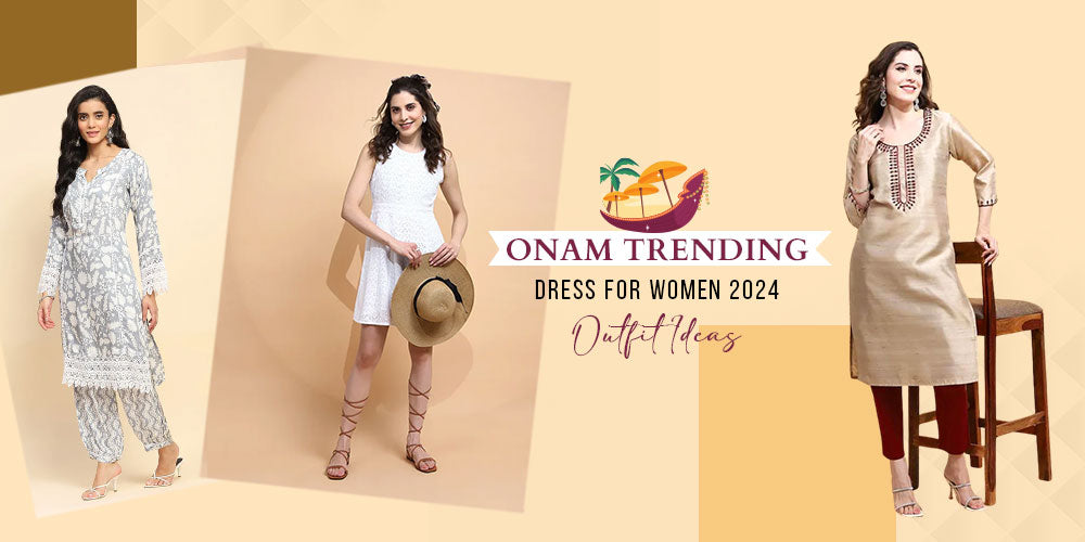 onam trending dresses for women 